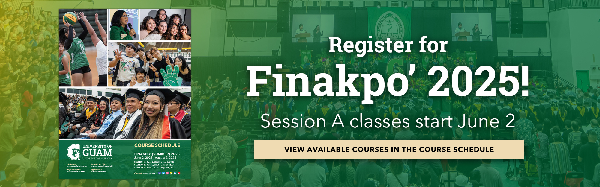 Register for Finakpo' (Summer) 2025! Session A classes start on June 2, 2025. 