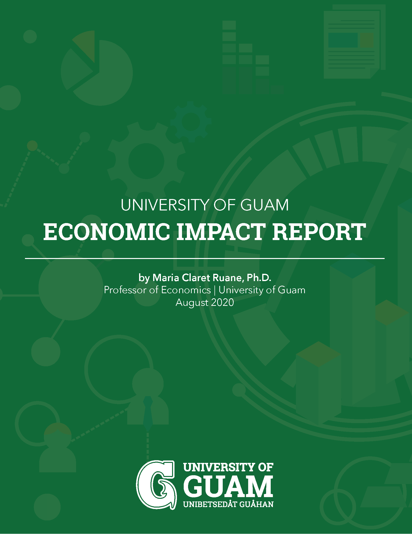 Economic Impact Report University of Guam