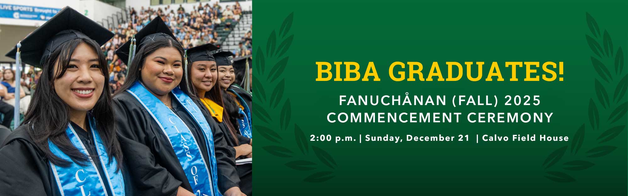 Fanuchånan (Fall) 2025 Commencement Banner