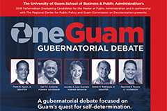 The One Guam Gubernatorial Debate will be the first opportunity in this election cycle to listen to the five 2018 gubernatorial candidates on one stage.