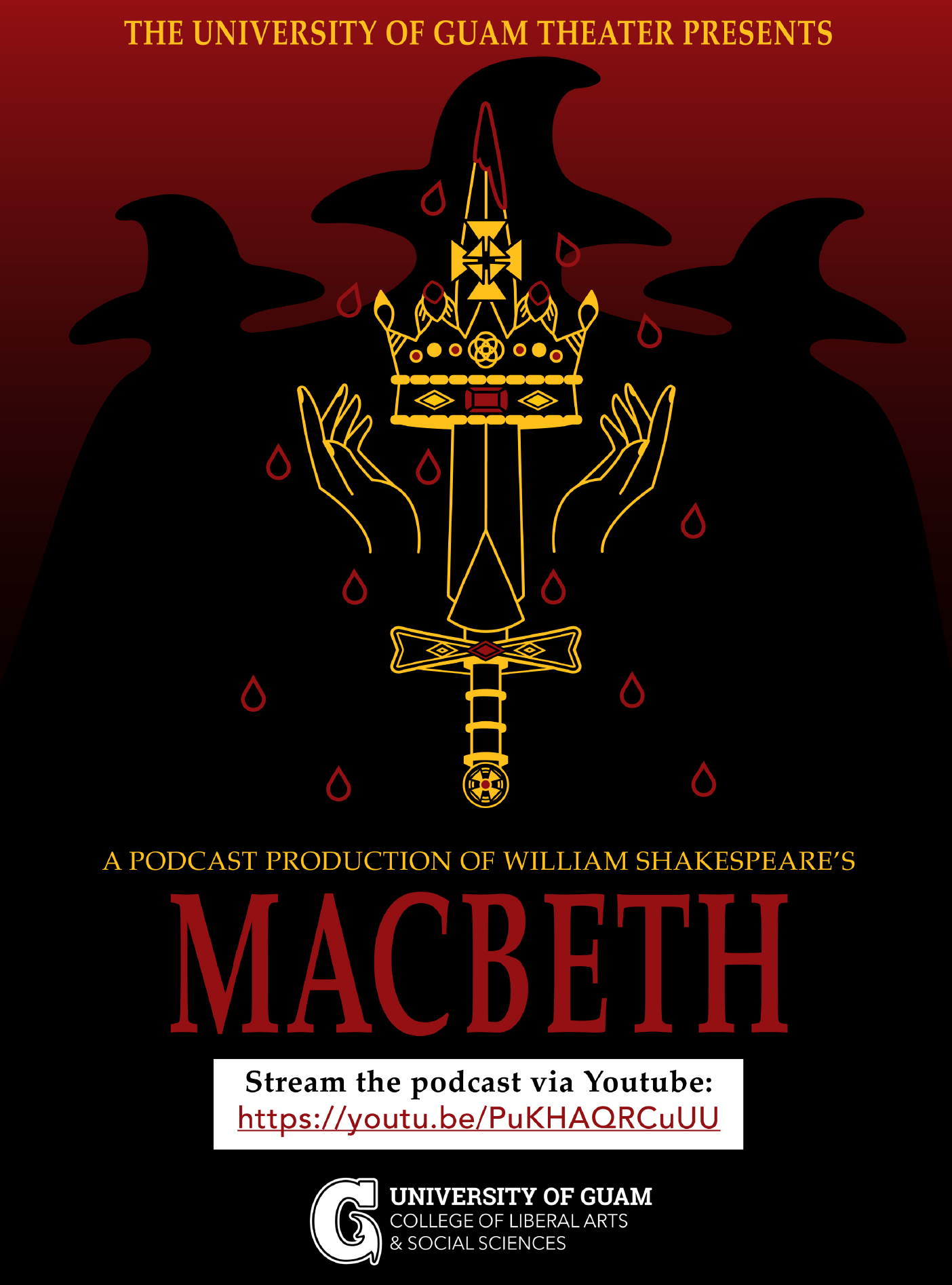 UOG Theater presents Macbeth by William Shakespeare University of Guam