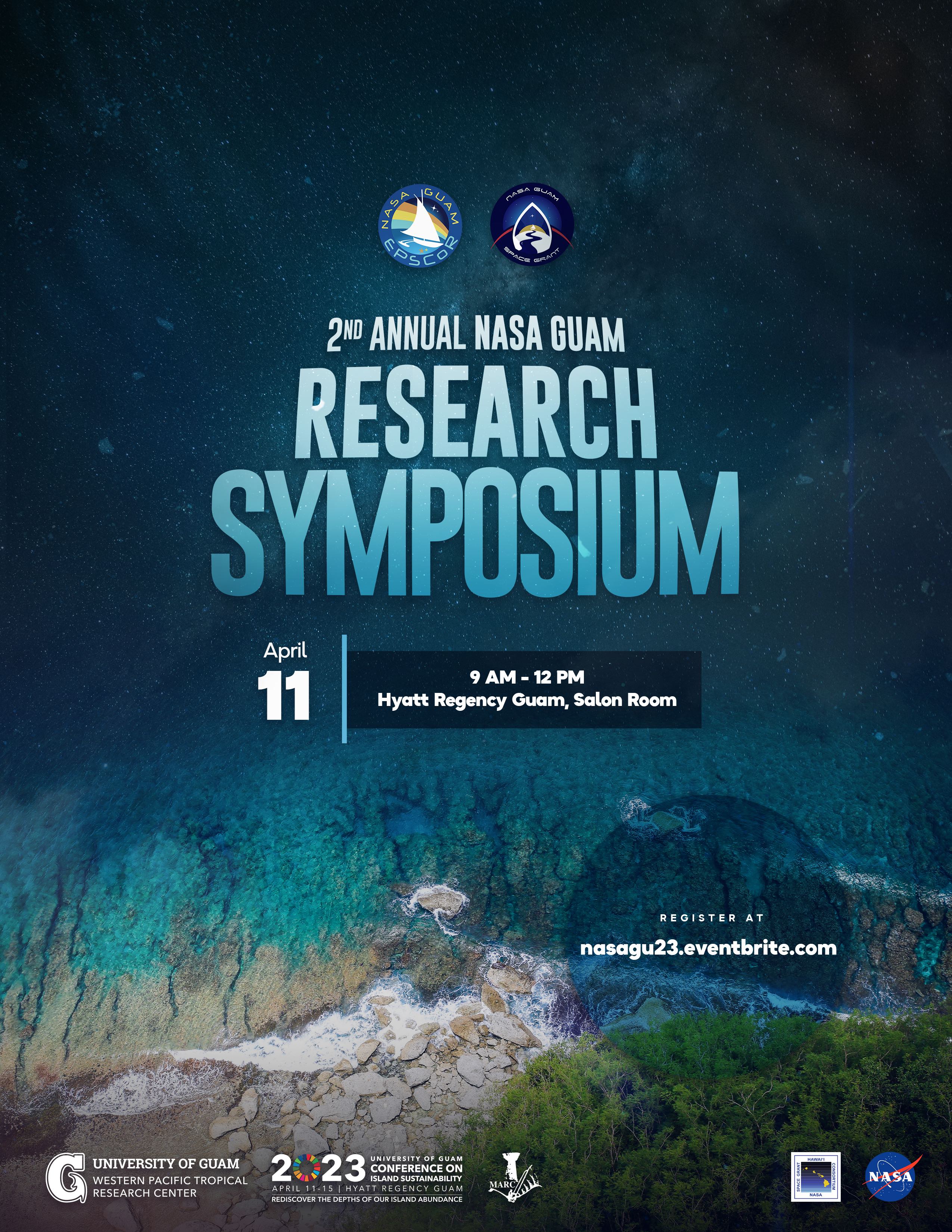 The NASA Guam Research Symposium flyer invited the public to the event on Tuesday, April 11 at the Hyatt Regency Guam Salon Room. 
